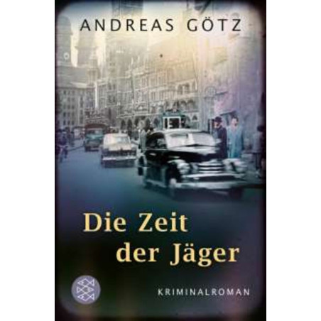 DIE ZEIT DER JAGER