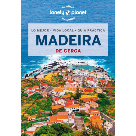 MADEIRA DE CERCA 3 (LONELY PLANET)